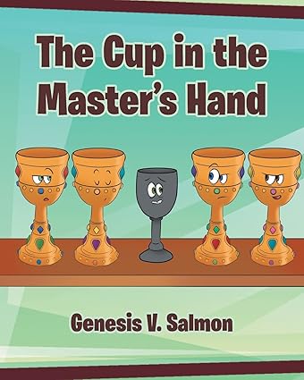 A Cup in the Master's Hand